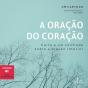 A Oração Do Coração - Preview