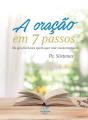 A Oração Em 7 Passos - Preview
