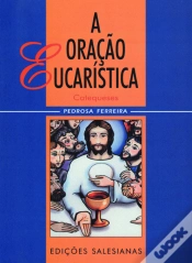 Capa do artigo A Oração Eucarística