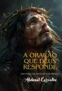 A Oração Que Deus Responde - Preview