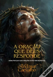 Capa do artigo A Oração Que Deus Responde