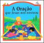 A Oração que Jesus nos Ensinou - Preview