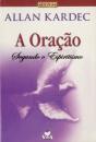 A Oração Segundo o Espiritismo - Preview