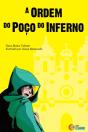 A Ordem do Poço do Inferno - Preview