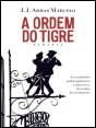 A Ordem do Tigre - Preview
