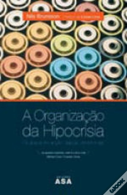 Capa do artigo A Organização da Hipocrisia 