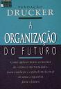 A Organização do Futuro - Preview