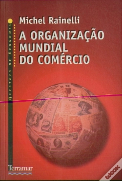 Capa do artigo A Organização Mundial do Comércio