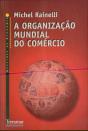 A Organização Mundial do Comércio - Preview