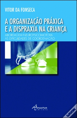 Capa do artigo A Organização Práxica e a 
Dispraxia na Criança