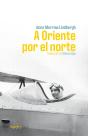 A Oriente Por El Norte - Preview