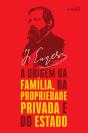 A Origem Da Família, Da Propriedade Privada E Do Estado - Preview