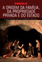 A Origem Da Família, Da Propriedade Privada E Do Estado - Preview