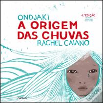A Origem das Chuvas