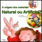 A Origem dos Materiais - Natural ou artificial? - Preview