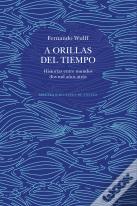 A Orillas Del Tiempo
