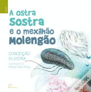 A Ostra Sostra e o Mexilhão Molengão