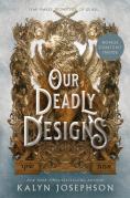 A Our Deadly Designs
