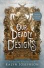 A Our Deadly Designs - Preview