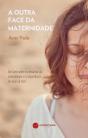 A Outra Face da Maternidade - Preview