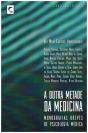 A Outra Metade da Medicina  - Preview