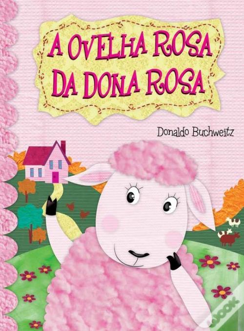 A Ovelha Rosa da Dona Rosa - Livro - WOOK