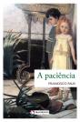 A Paciência - Preview
