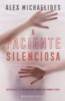 A Paciente Silenciosa