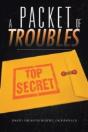 A Packet Of Troubles - Preview