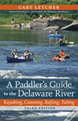 Capa do artigo A Paddler'S Guide To The Delaware River : Kayaking, Canoeing, Rafting, Tubing