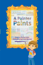 A Painter Paints - Preview
