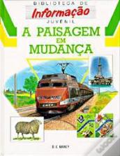 A Paisagem em Mudança
