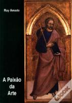 A Paixão da Arte