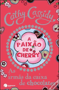 Capa do artigo A Paixão de Cherry - As Irmãs da Caixa de Chocolate