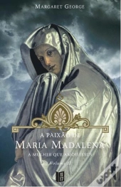 A Paixão de Maria Madalena - Vol II