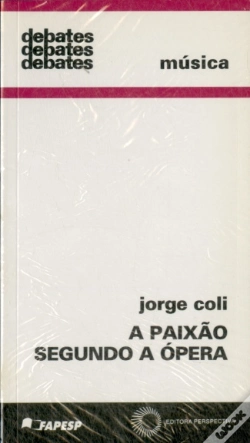 Capa do artigo A Paixão Segundo a Ópera