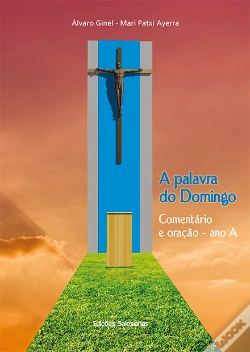 Capa do artigo A Palavra de Domingo - Ano A