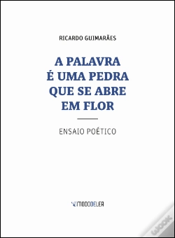 Capa do artigo A Palavra é uma Pedra que se Abre em Flor