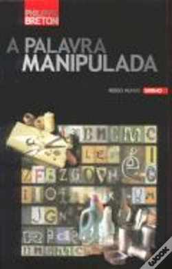 Capa do artigo A Palavra Manipulada