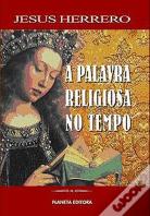 A Palavra Religiosa no Tempo
