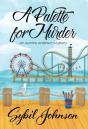 A Palette For Murder - Preview