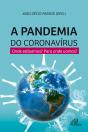A Pandemia Do Coronavírus - Preview