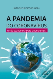Capa do artigo A Pandemia Do Coronavírus