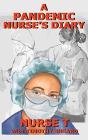 A Pandemic Nurse'S Diary - Preview