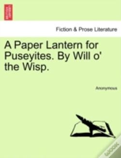 Capa do artigo A Paper Lantern For Puseyites. By Will O