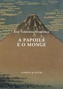 A Papoila e o Monge
