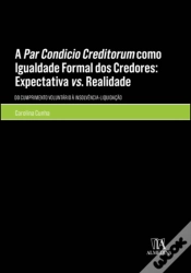 Capa do artigo A Par Condicio Creditorum como Igualdade Formal dos Credores: Expectativa vs. Realidade