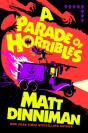 A Parade Of Horribles - Preview