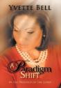 "A Paradigm Shift" - Preview
