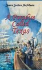 A Paradise Called Texas - Preview